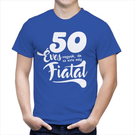 50 éves Fiatal póló