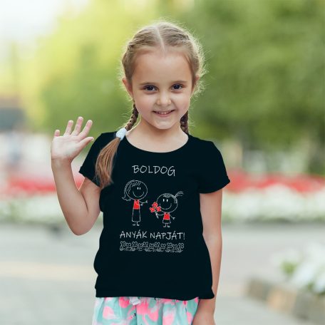 Boldog anyák napját - lány gyerek póló