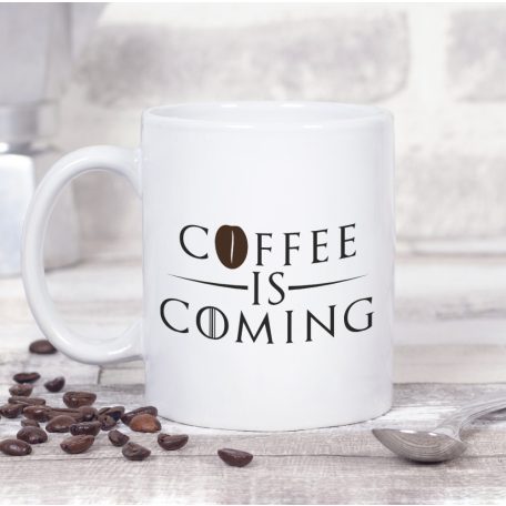 Coffee is coming bögre
