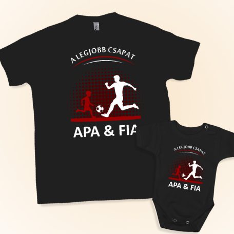 A legjobb csapat Apa-fia póló szett