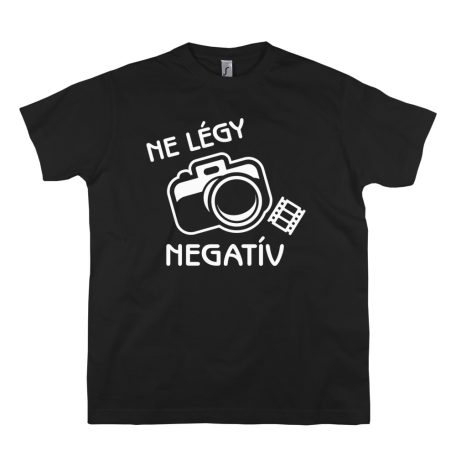 Ne légy negatív!