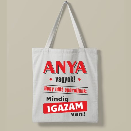 Anya vagyok...igazam van vászontáska