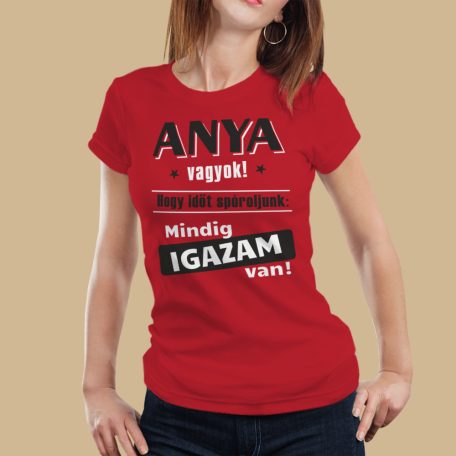 Anya vagyok... igazam van