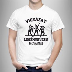 Vigyázat, legénybúcsú folyamatban