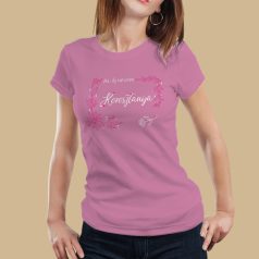 Az új nevem Keresztanya. póló